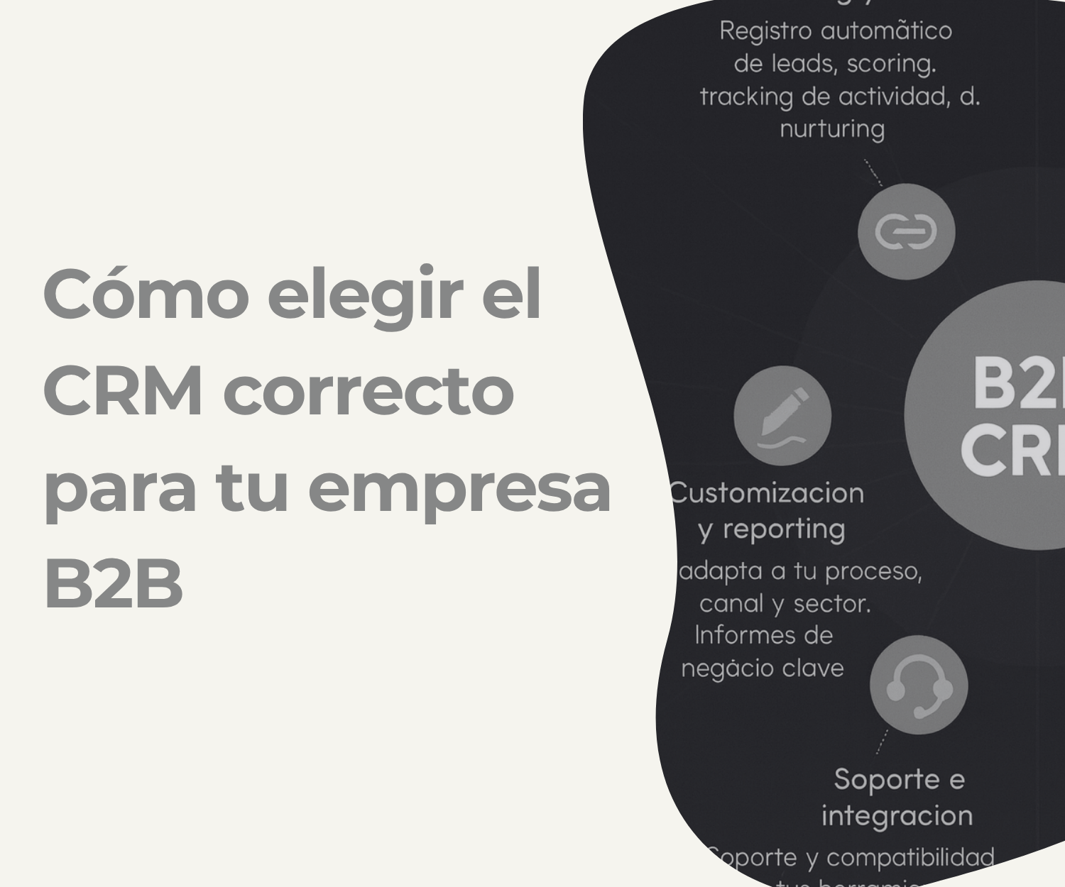 Interfaz visual de un CRM B2B con paneles de ventas, marketing y reporting que representan la selección del sistema más adecuado para una empresa.